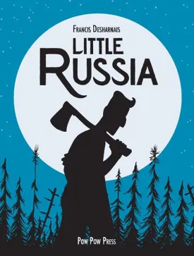 Little Russia by Francis Desharnais GN TP