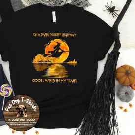 On a Dark Desert Highway-T-Shirt/Long Sleeve T-Shirt/Crew Sweatshirt