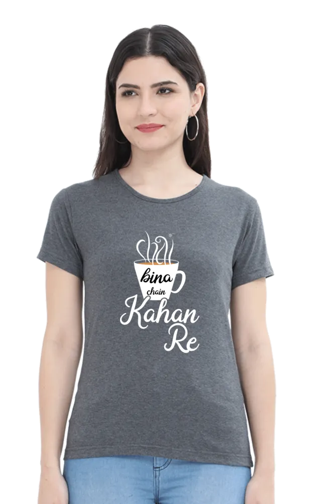 Women Half Sleeves T-Shirts - Chai Bina