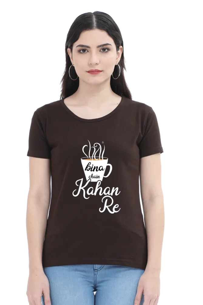 Women Half Sleeves T-Shirts - Chai Bina