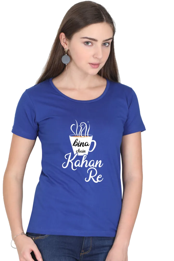 Women Half Sleeves T-Shirts - Chai Bina